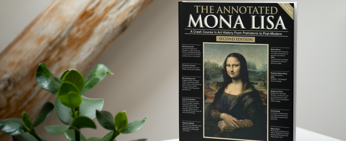 The Annotated Mona Lisa is a great introduction to art history!