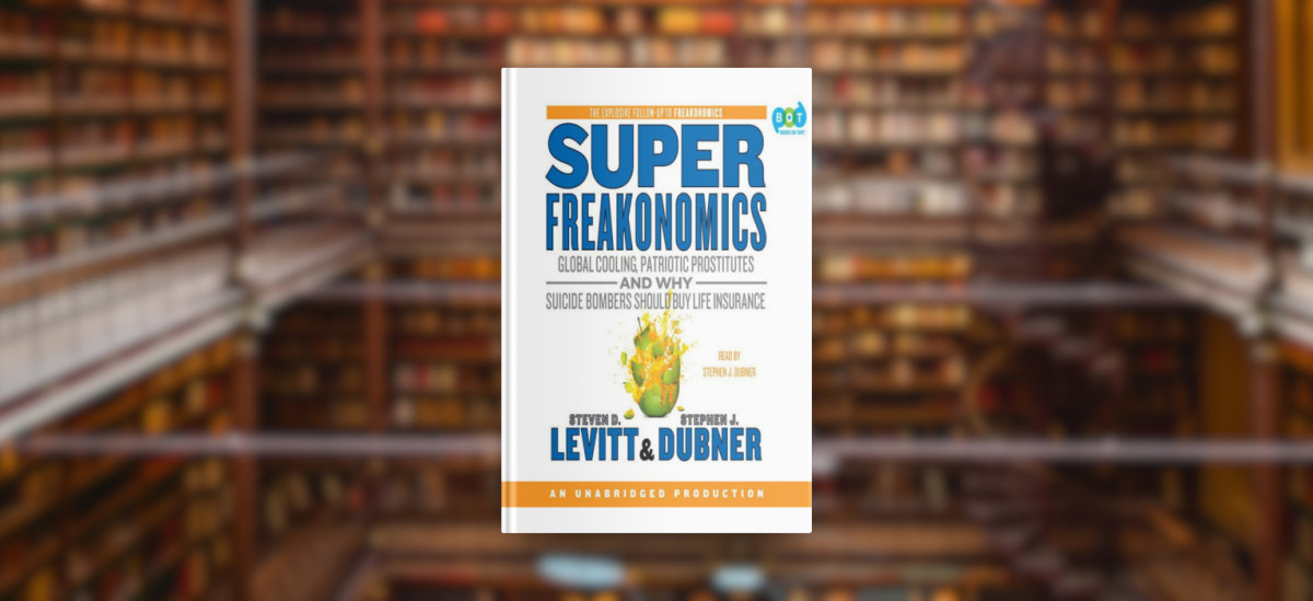 SuperFreakonomics is a fantastic read!
