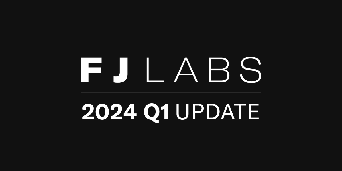 FJ Labs 2024年第1四半期アップデート